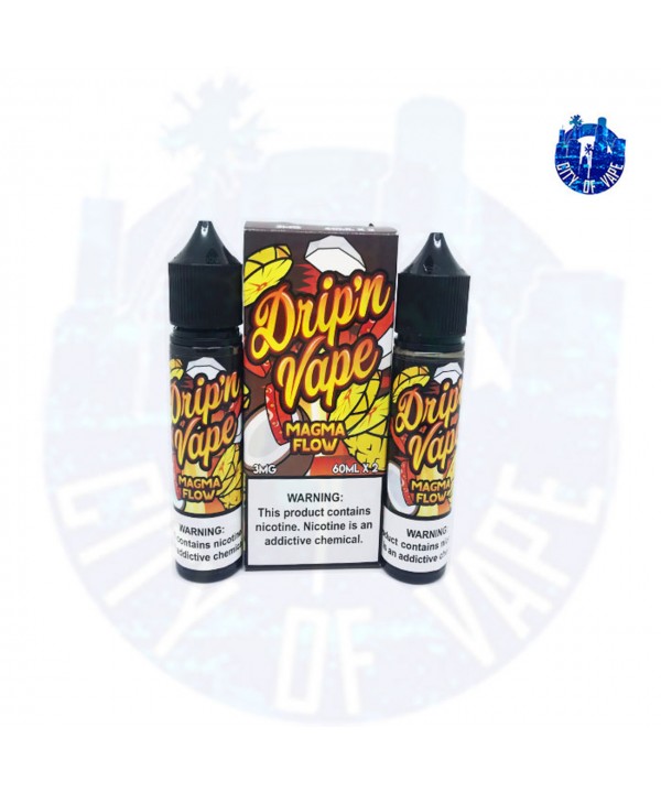 Magma Flow By Drip'N Vape | 120 ML E-Liquid