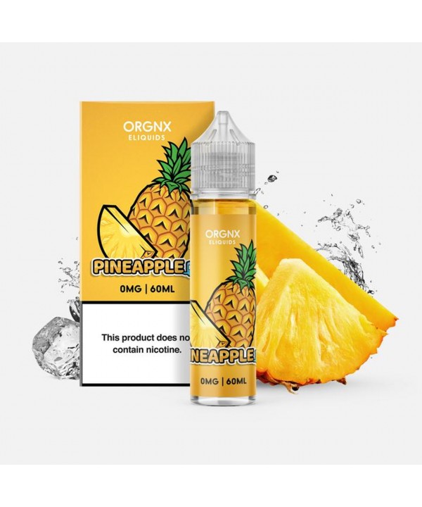 Pineapple Ice BY ORGNX E-LIQUIDS